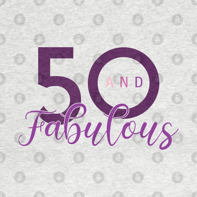 50 and Fabulous by Litho